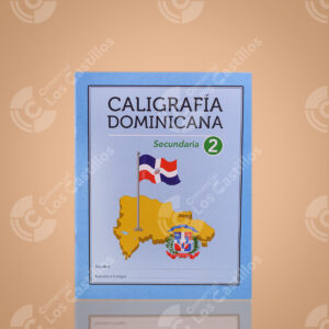 Caligrafia Dominicana Secundaria 2